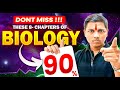 Never Skip these 8- Chapters of Biology | Revise it First 🔥#biologyclass12
