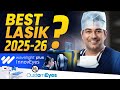 Best LASIK 2025-26 | Wavelight Plus InnovEyes vs CustomEyes