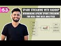 Apache Spark Streaming | Real-time data processing for Hadoop | Big Data Tutorial