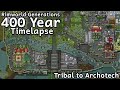 Tribal to Archo 400-Year Timelapse | Rimworld: Generations II #87