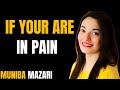 Transform Pain into Power | Muniba Mazari Motivational Speech | Inspirational Video