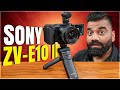 Best 4K Vlogging Camera - Sony ZV-E10 || Unboxing \u0026 First Look🔥🔥🔥