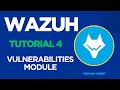 Wazuh Tutorial 4 |How to Configure Wazuh Vulnerabilities Module in English | Vulnerability Detection
