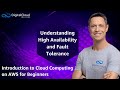 Understanding High Availability and Fault Tolerance