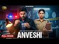 ANVESHI (2026) Full South Indian Action Thriller Hindi Dubbed Movie | New Released South Movie 4K
