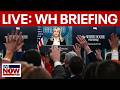 LIVE: White House Press Briefing amid \