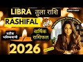 Libra Horoscope Yearly Prediction 2026 ♎ तुला राशि वार्षिक राशिफल 2026💞Tula Rashifal 2026