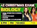 +2 Bio Christmas Exam | Chapter 1, 3, 6, 10 | Full Chapters | Exam Winner Plus Two