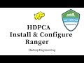 HDPCA Install and configure Ranger