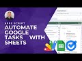 How to Sync Google Tasks with Google Sheets (Apps Script Tutorial)