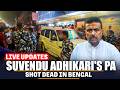 BREAKING NEWS: Suvendu Adhikari's close aide Chandra shot dead in Madhyagram I Bengal I BJP I TMC