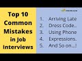 Top 10 Common Mistakes in Job Interviews | How to avoid them?