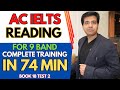 Academic IELTS Reading For 9 Band - Complete Training in 90 Minutes By Asad Yaqub