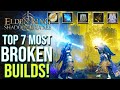 Elden Ring DLC - All The Currently Most BROKEN Weapons \u0026 Builds (That Will Get Nerfed Soon)