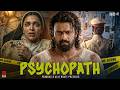 PSYCHOPATH Full Movie Hindi Dubbed | Prabhas \u0026 Alia Bhatt | Latest South Indian Thriller Movie 2026