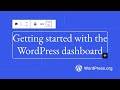 Getting started with the WordPress Dashboard