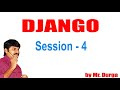 FullStack Web Development | Django | Session - 4 |  by Durga Sir On 24-06-2021