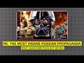 Re: The Most Insane Russian Propaganda: What Adam Something Got Wrong