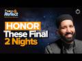 These Nights Could Change Everything | Ramadan Pause \u0026 Reflect #12 | Dr. Omar Suleiman