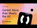 Firebase After Hours #3 - Genkit: More than Meets the AI!