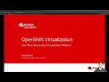 Red Hat OpenShift Virtualization Demo