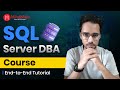 SQL Server DBA Course 2026 | Database Administration Tutorial for Beginners | MindMajix