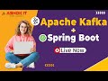 Apache Kafka with Spring Boot By Mr. Ashok | Ashok IT