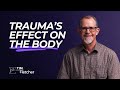 10 Physical Symptoms of Complex Trauma | The Characteristics of Complex Trauma - Part 1