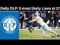 Daily DLP: Post-Combine reset for top 5 Lions 1st round options