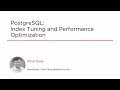 Course Preview: PostgreSQL: Index Tuning and Performance Optimization