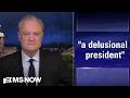 Lawrence: Senator says ‘we have a delusional president’ as war continues