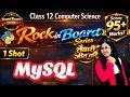 MySQL One Shot Database Management System 1 Shot  | CBSE Class 12 Computer Science | Boards 2026