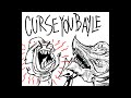 CURSE YOU BAYLE