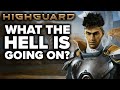 Highguard - What The HELL IS GOING ON?
