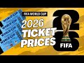 FIFA World Cup 2026 - Ticket Prices