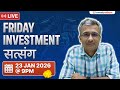 Friday Investment Satsang with Gaurav