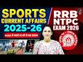 RRB NTPC Exam 2026 | Sports Current Affairs | Current Affairs by Namu Mam | Sports for MCQs For NTPC