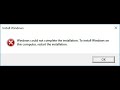 How to Fix 'Windows Could Not Complete the Installation' Error Problem On Windows 10/7/8