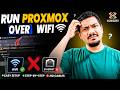Run Proxmox Over WiFi ? (No Ethernet Needed!) ⚡ Full Setup Guide