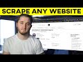 How To Scrape Any Website