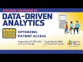 Data-Driven Analytics: Optimizing Patient Access