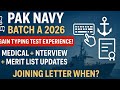 PAK NAVY CIVILIAN BATCH A 2026Typing Test ExperienceMedical Dates, Final InterviewMerit List Updates