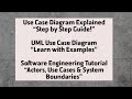 Use Case Diagram in Software Engineering | UML Explained with Examples