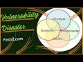#14, Vulnerability Disaster and its types