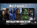 Mod Organizer 2 Installation and Setup Guide 2022