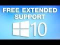 How to Get FREE Windows 10 Extended Support