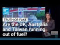 War in the Mideast: are the UK, Australia and Taiwan about to run out of fuel? • FRANCE 24 English