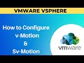 How to configure vMotion and Sv-Motion Step by step guide ! VMware vSphere expert.