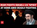 Mojtaba Khamenei's First Action Against 'TRAITORS' Within; Iranian Intel Hunts CIA-MOSSAD 'Spies'