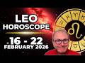 Leo Horoscope ♌ Feb 16 – 22, 2026 | Spotlight Moments \u0026 Relationship Shifts